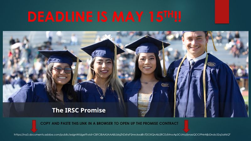 The IRSC Promise