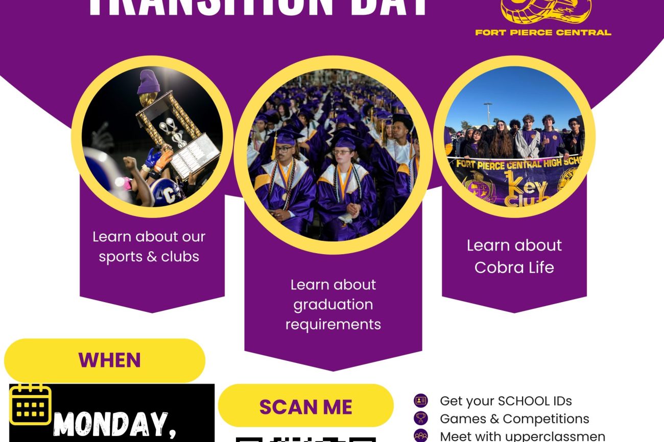 Incoming freshman transition day; Monday, July 27, 2026; Time: 9:00 AM – 12:00 PM at Fort Pierce Central High School Auditorium