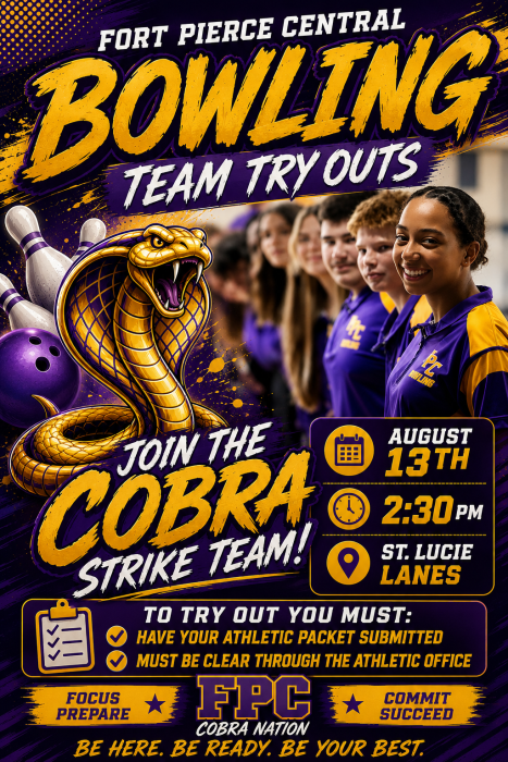 Bowling tryouts will be August 13th at 2:30pm at St Lucie Lanes.
