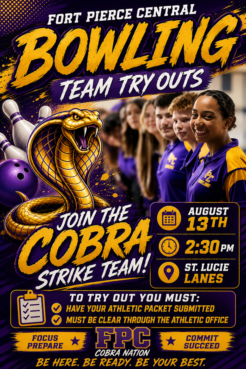 Bowling Tryouts Bowling tryouts will be August 13th at 2:30pm at St Lucie Lanes.