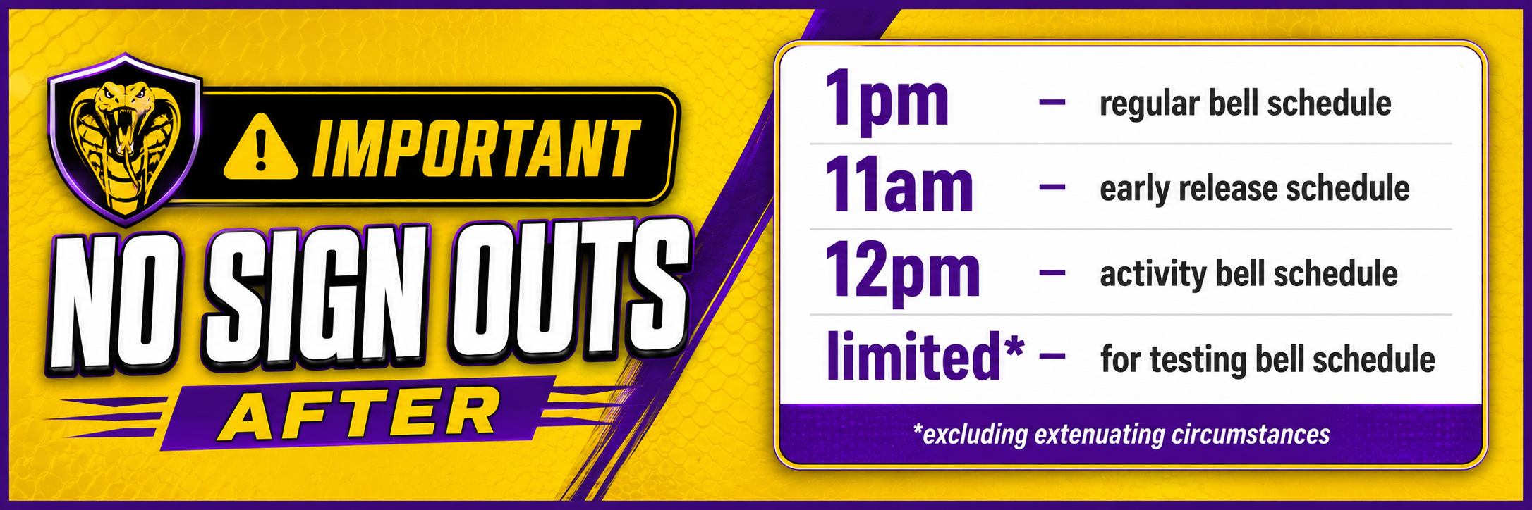 Important school notice: No student sign-outs are permitted during the listed testing periods. Please schedule appointments and early pickups outside these times.