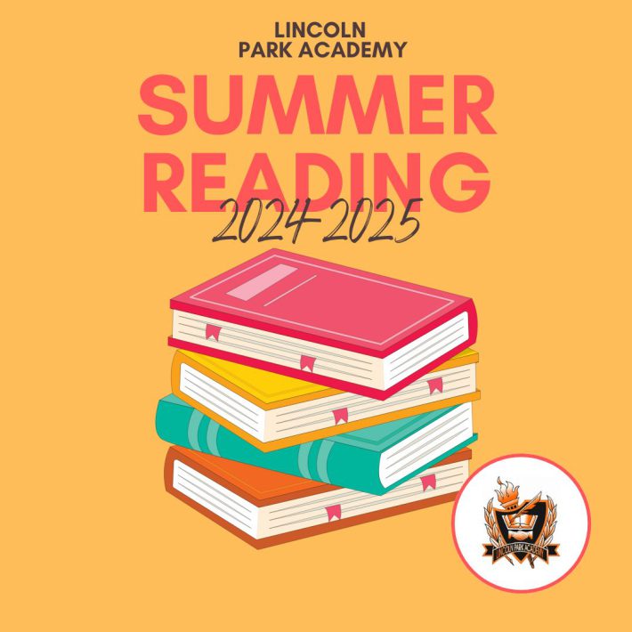 2024 2025 Summer Reading Lincoln Park Academy